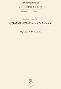 Communion spirituelle, Monseigneur Louis de Bazelaire