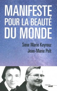 Soeur Marie Keyrouz, Manifeste pour la beauté du monde, Editions