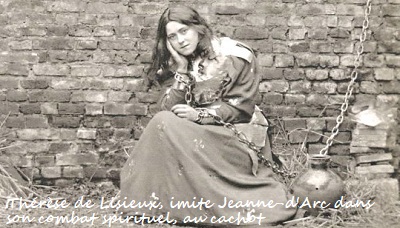 Thérèse de Lisieux s'identifie à Jeanne-d'Arc dans son combat spirituel pour sauver la France.