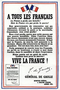 Le 18 juin 1940, constatant l'invasion de la France par les nazis, Le Ganéral DeGaulle fait un appel depuis Londres pour résister et ne pas capituler. Il créé un gouvernement libre en exil.